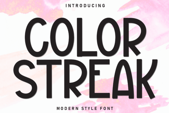 Color Streak: The Playful Display Font for Crafters