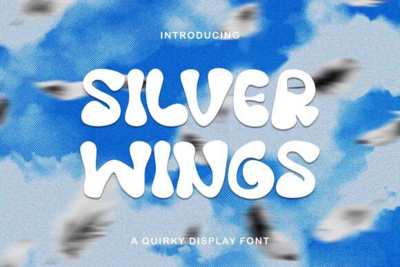 Silver Wings: A Playful Display Font That Elevates Digital Branding