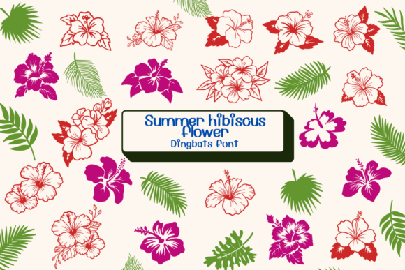 Summer Hibiscus Flower Font