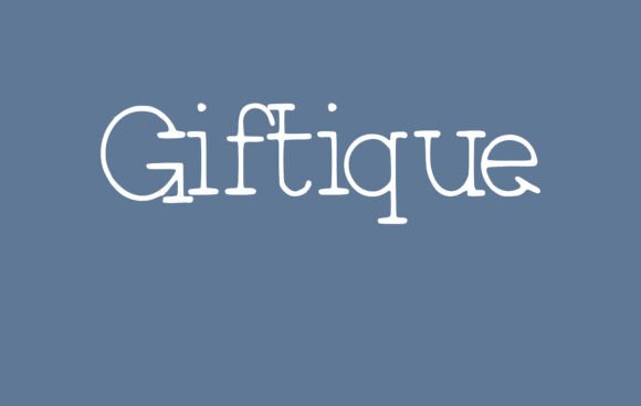 Testing Giftique Serif Font for a Boutique Web Redesign